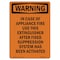 Signmission OSHA WARNING Sign, In Case Of Appliance Fire, 10in X 7in Decal, 7" W, 10" L, Portrait OS-WS-D-710-V-13653 - alternate 1